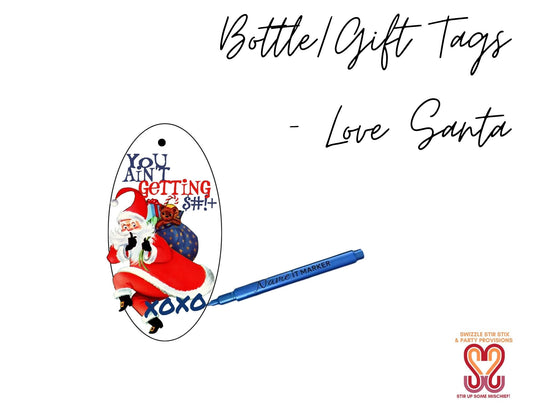 You ain't getting $#!+ Bottle Gift Tags