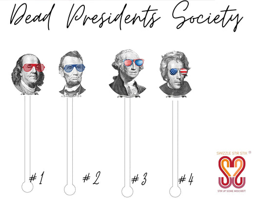 Dead Presidents Swizzle Stir Sticks